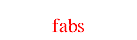 fabs( )